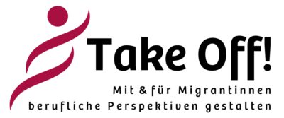 Logo mit geschwungener Figur und Schriftzug "Take Off! Mit und für Migrantinnen berufliche Perspektiven gestalten".