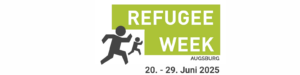 Logo der RefugeeWeek Augsburg. Zwei stilisierte Figuren in Bewegung auf grünem Hintergrund. Text: "Refugee Week Augsburg, 20.–29. Juni 2025