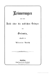 „Erinnerungen aus einer Reise über die westlichen Gränzen des Orients“ von Albertine Butsch