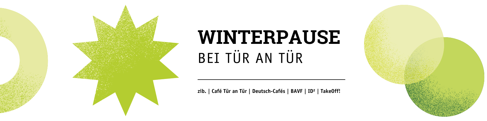 Tür an Tür: Winterpause 2025