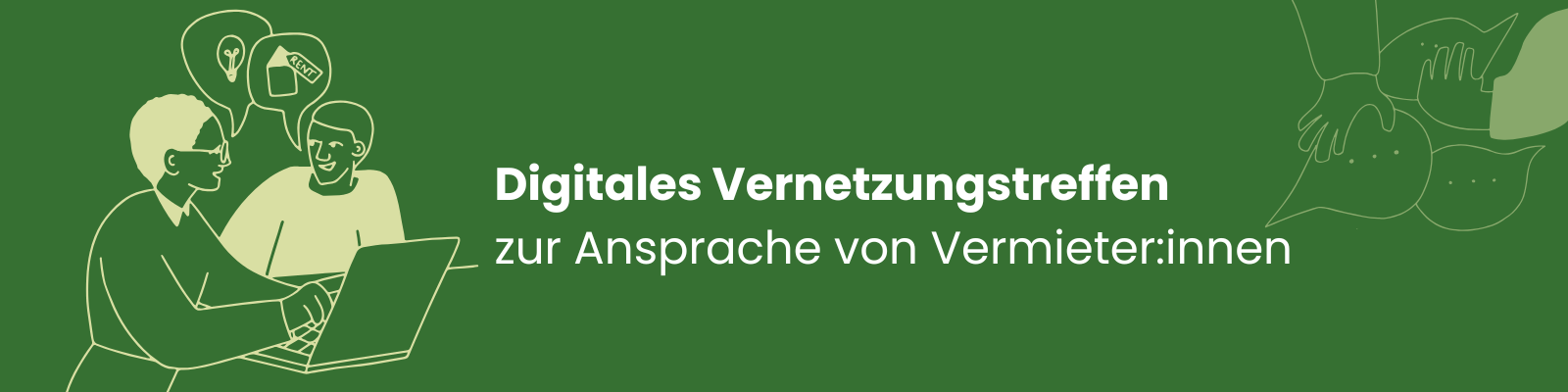 Links Illustration zwei Personen vor Computer, über ihnen zwei Sprechblase mit Fragezeichen und Computer; rechts oben Illustration zwei Hände mit zwei Sprechblasen