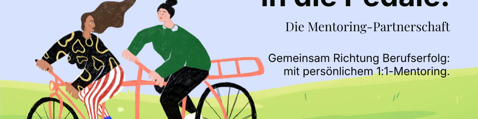 Banner-Grafik von Tür an Tür zum Thema Mentoring-Partnerschaft. Illustration von zwei Personen auf einem Tandem mit dem Aufruf: „Wir treten gemeinsam in die Pedale! Jetzt Spenden & Chancen schaffen!